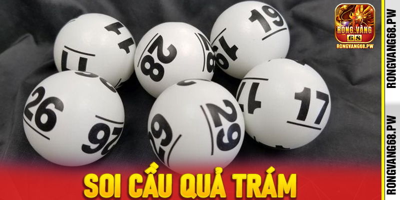 Soi Cầu Quả Trám – Cách Thức Chốt Lô Siêu Hiệu Quả Tại Rongvang68